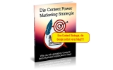 DIE CONTENT POWER MARKETING STRATEGIE von Ralf Schmitz